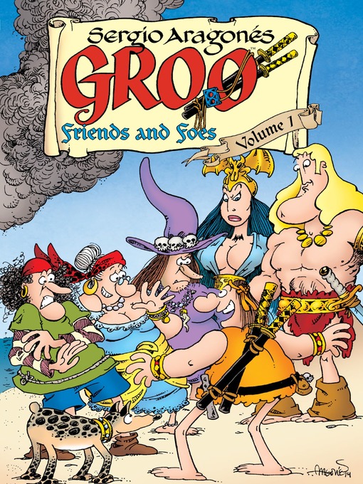Title details for Groo: Friends and Foes (2015), Volume 1 by Sergio Aragones - Wait list